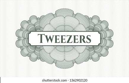 Green passport style rosette with text Tweezers inside