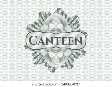 Green passport style rosette with text Canteen inside