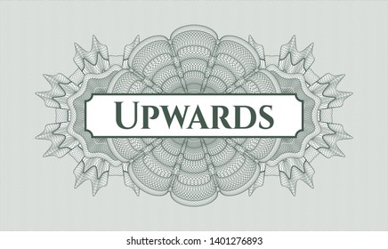 Green passport style rosette with text Upwards inside