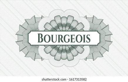Green passport style rosette with text Bourgeois inside