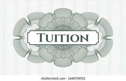 Green passport style rosette with text Tuition inside