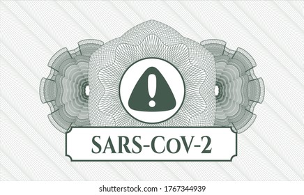 Green passport style rosette. Vector Illustration. Detailed with warning icon and SARS-CoV-2 text inside
