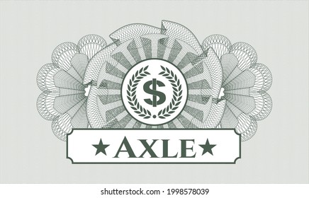 Rosette im grünen Reisepass. Vektorgrafik. Detaillierte Angaben mit Lorbeerkranz mit Geldsymbol innerhalb von Icon und Axle-Text im Inneren