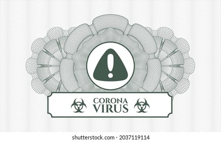 Green passport style rosette. Vector Illustration. Detailed with warning icon and Coronavirus text inside