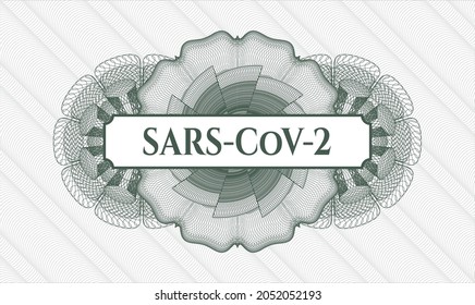 Green passport style rosette. Vector Illustration. Detailed with text SARS-CoV-2 inside