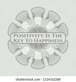 Green passport style rossete with text Positivity Is The Key To Happiness inside