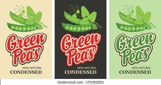 Green peas labels in retro style. Set of vector labels or banners for green peas with the image of a realistic green peas, pods, tendrils, leaves and inscription