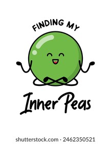 Green peas is sitting in a yoga pose for patches, badges, stickers, posters. Cute funny cartoon character icon in asian Japanese kawaii style. Finding my inner peas, motivational and creative quote.
