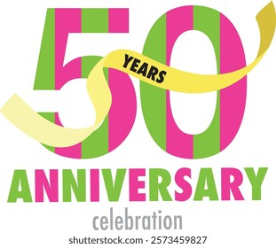 green and pink vertical stripes color number 50 and word years black color on yellow confetti and word anniversary celebration are at the bottom.