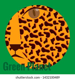 Green Planet - banner with  leopard in round frame. Leopard in flat style, round frame in green, text. Vector illustration for design of posters in nature campus, protection of animals on planet.