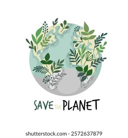 Green planet Earth in flat design on white background. Save the planet, save the earth, save the world. Vector illustration.