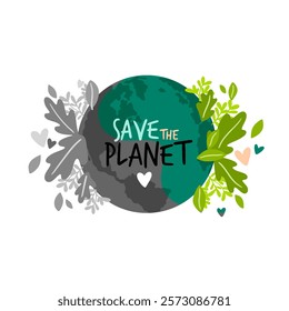 Green planet Earth in flat design on white background. Save the planet, save the earth, save the world. Vector illustration.	
