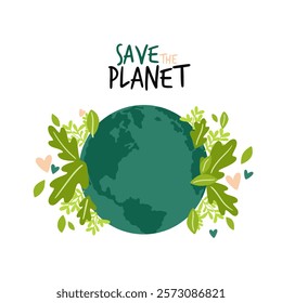 Green planet Earth in flat design on white background. Save the planet, save the earth, save the world. Vector illustration.	
