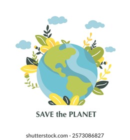 Green planet Earth in flat design on white background. Save the planet, save the earth, save the world. Vector illustration.	
