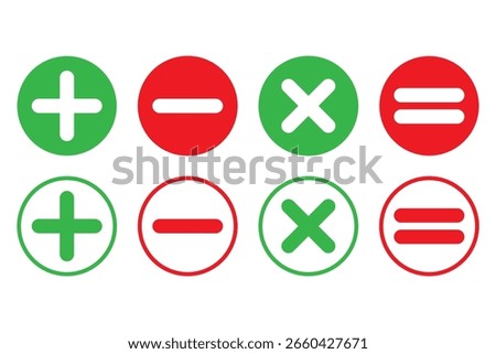 Green plus and Red minus multiplication, division, Equal icon symbols, round thin line vector signs. Checkmark icon and plus and minus icon. Vector illustration. EPS 10	