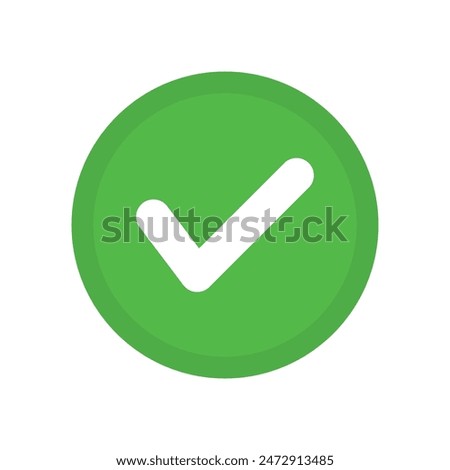 Green positive vote round button with checkmark accept complete task badge vector illustration. Success confirmation logotype keypad agree approved check mark. Done checkbox. Tick button emoji icon.