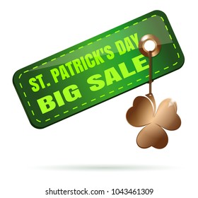 Green price tag with a gold clover. St. Patrick's Day. Big Sale. Saint Patricks Day design. Vector illustration