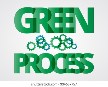 Green process. Abstract colorful text concept