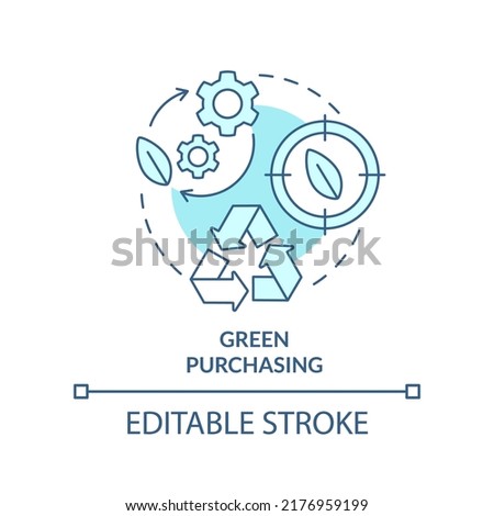 Green purchasing turquoise concept icon. Procurement strategy abstract idea thin line illustration. Eco friendly product. Isolated outline drawing. Editable stroke. Arial, Myriad Pro-Bold fonts used