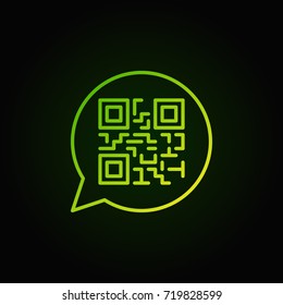Green QR code in speech bubble vector linear icon or symbol on dark background