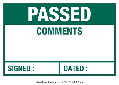 Green Quality Control Label Sign Mark Passed Comments Signed Dated