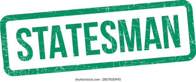 A green rectangular rubber stamp with the text Statesman, isolated on a white background....