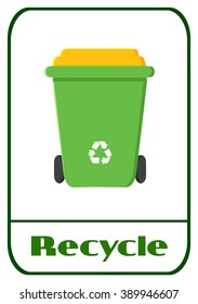 Green Recycle Bin Modern Flat Label Design With Text Recycle. Vector Illustration Isolated On White Background
