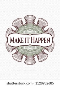 Green and Red abstract linear rosette with text Make it Happen inside