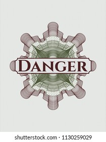 Green and Red abstract linear rosette with text Danger inside