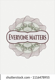 Green and Red abstract rosette with text Everyone Matters inside