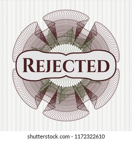 Green and Red abstract rosette with text Rejected inside