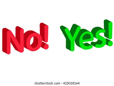 Green and red buttons Yes or no