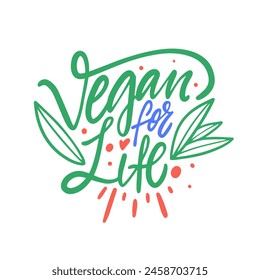 A green and red logo designed in a handwritten font that says vegan for life on a white background. The logo is displayed in a rectangle shape, using grass pattern graphics to enhance the brand