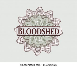 Green and Red money style emblem or rosette with text Bloodshed inside