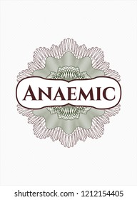 Green and Red money style emblem or rosette with text Anaemic inside
