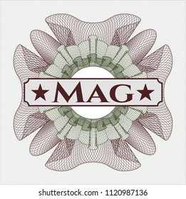 Green and Red money style rosette with text Mag inside
