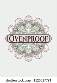 Green and Red money style rosette with text Ovenproof inside