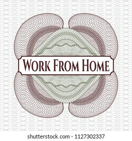 Green and Red money style rosette with text Work From Home inside