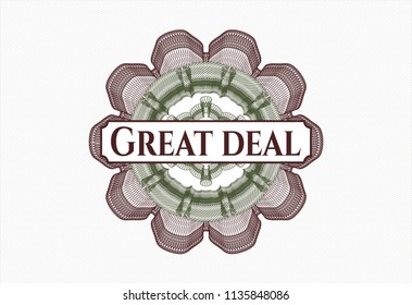 Green and Red money style rosette with text Great Deal inside