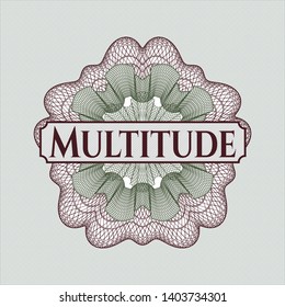 Green and Red money style rosette with text Multitude inside