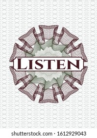 Green and Red money style rosette with text Listen inside
