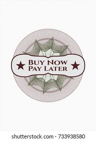 Green and Red money style rosette with text Buy Now Pay Later inside