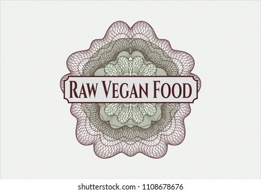 Green and Red passport money rossete with text Raw Vegan Food inside
