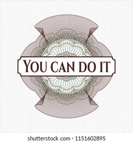 Green and Red passport money rossete with text You can do it inside