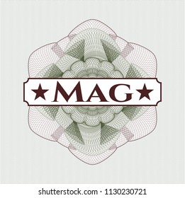 Green and Red passport money style rossete with text Mag inside
