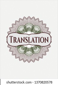 Green and Red passport money style rosette with text Translation inside