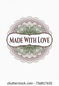 Green and Red passport money style rossete with text Made With Love inside