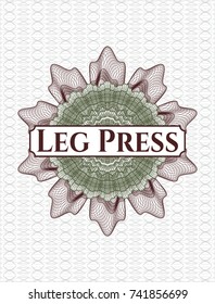 Green and Red passport money style rossete with text Leg Press inside