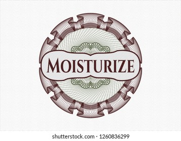 Green and Red passport rosette with text Moisturize inside