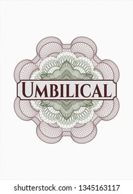 Green and Red passport rosette with text Umbilical inside